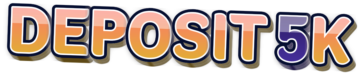 DEPOSIT 5KSystem